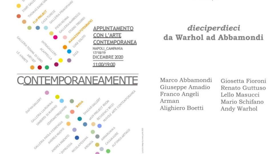 dieciperdieci, da Warhol ad Abbamondi